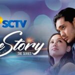 Sctv Sinetron Love Story The Series
