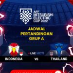 Jadwal Sepakbola Indonesia Vs Thailand